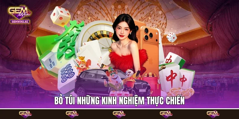 Bỏ túi những kinh nghiệm thực chiến Bỏ túi những kinh nghiệm thực chiến