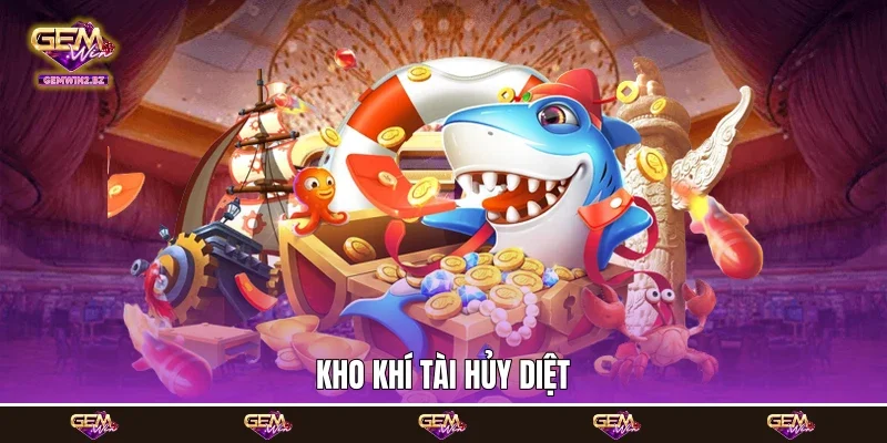 Kho khí tài hủy diệt