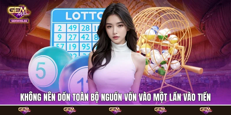 Không nên dồn toàn bộ nguồn vốn vào một lần vào tiền