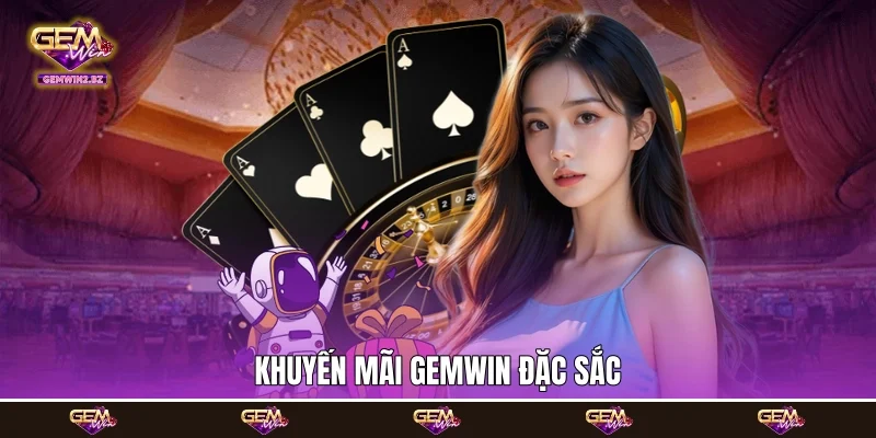 Khuyến mãi Gemwin đặc sắc